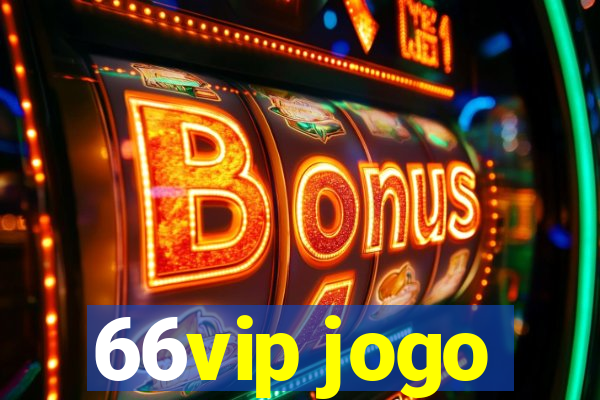 66vip jogo